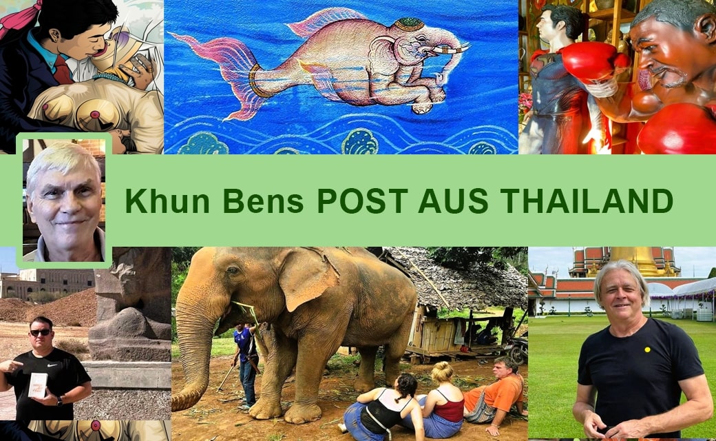 Post aus Thailand: Reisetipps fürs Königreich – Abschied von einem Riesen – Heiraten als Kunst