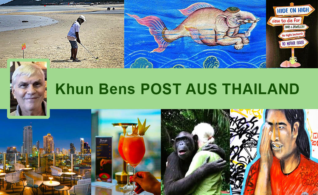 Post aus Thailand (94): Ocean Golf – der letzte Schrei