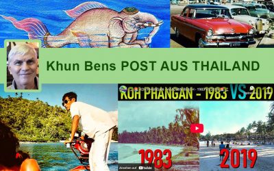 Post aus Thailand (100) – Zeitreise: Bangkok, Samui, Phangan und Pattaya